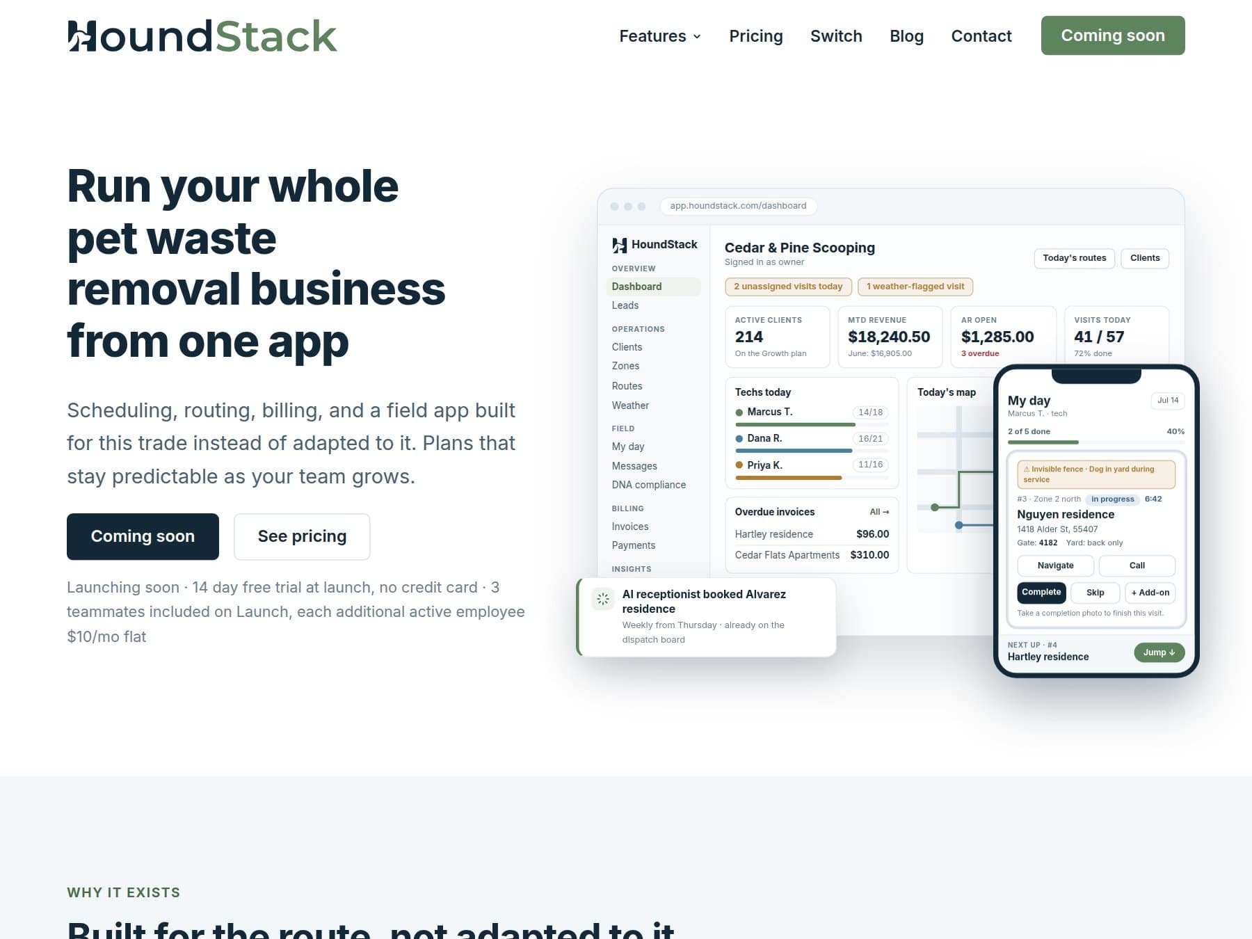 The houndstack.com opening: the owner dashboard and the technician's My Day screen shown side by side as one product.