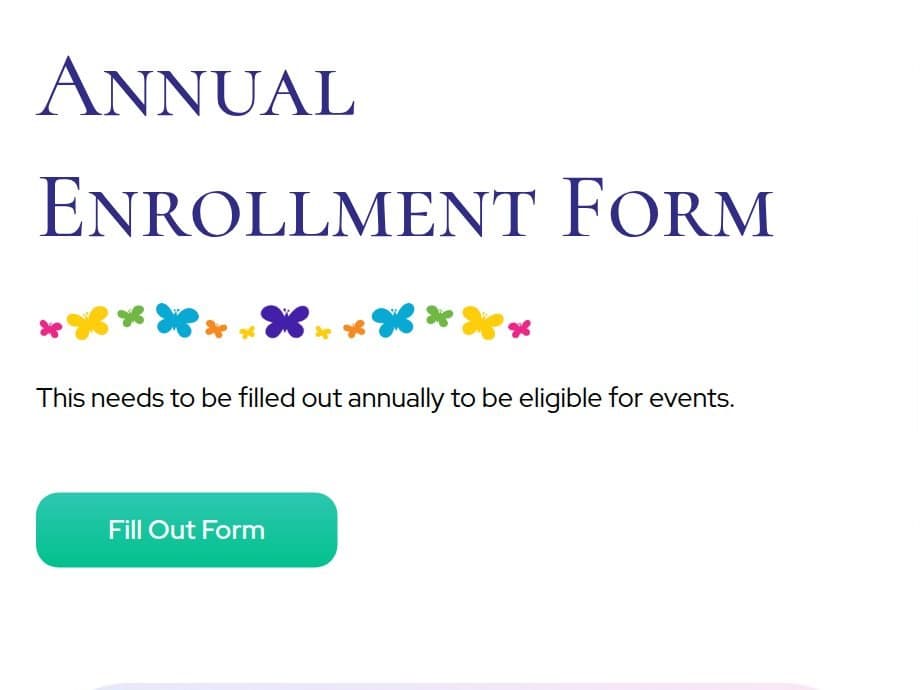 The annual enrollment form on the Forms Center page: the form families complete once a year to be eligible for events.